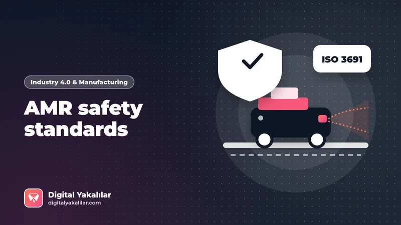 AMR safety standards: ISO 3691-4, the new EU Machinery Regulation and simulation-based certification