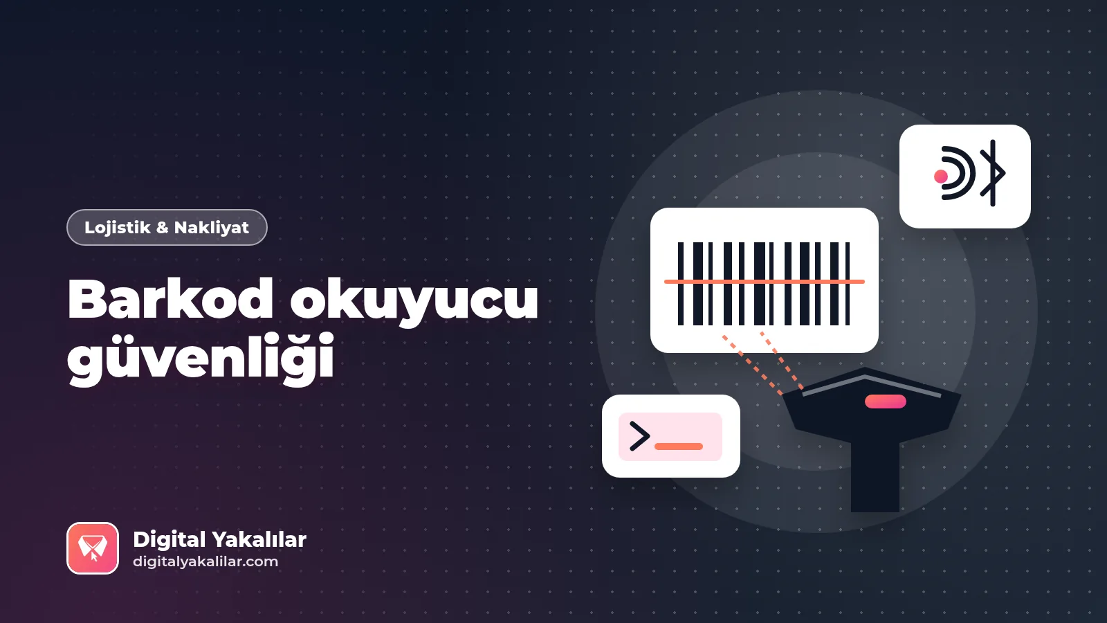 Barkod okuyucu güvenliği: Depoda kablosuz barkod okuyucu, el terminali ve WMS siber saldırı riski kapak görseli