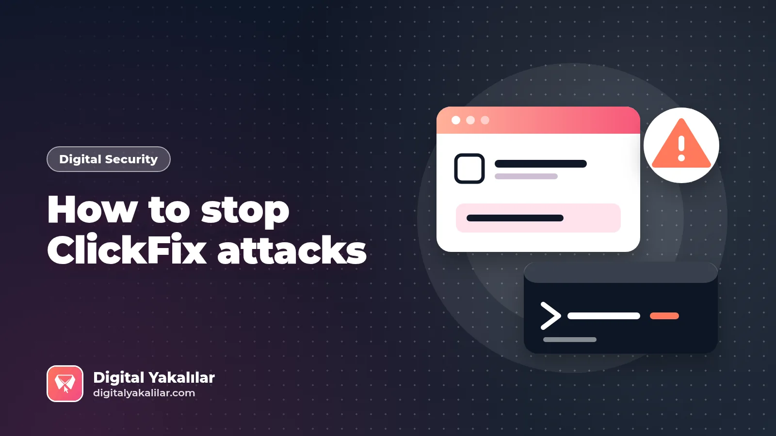 How to stop ClickFix attacks: company defenses against fake CAPTCHA commands, cover image