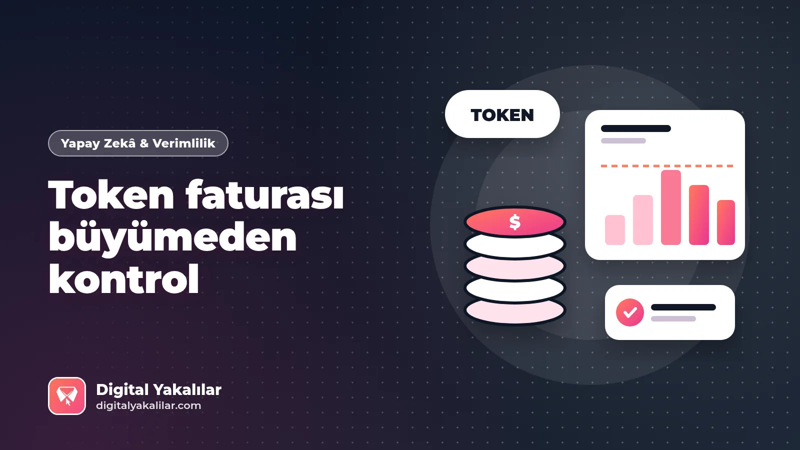 Yapay zekâ maliyet yönetimi: Token ve FinOps rehberi kapak görseli